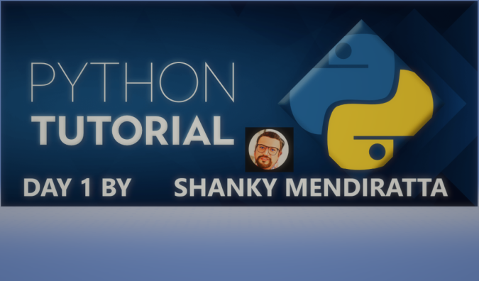 Python Tutorial Day1: Python tutorial for beginners